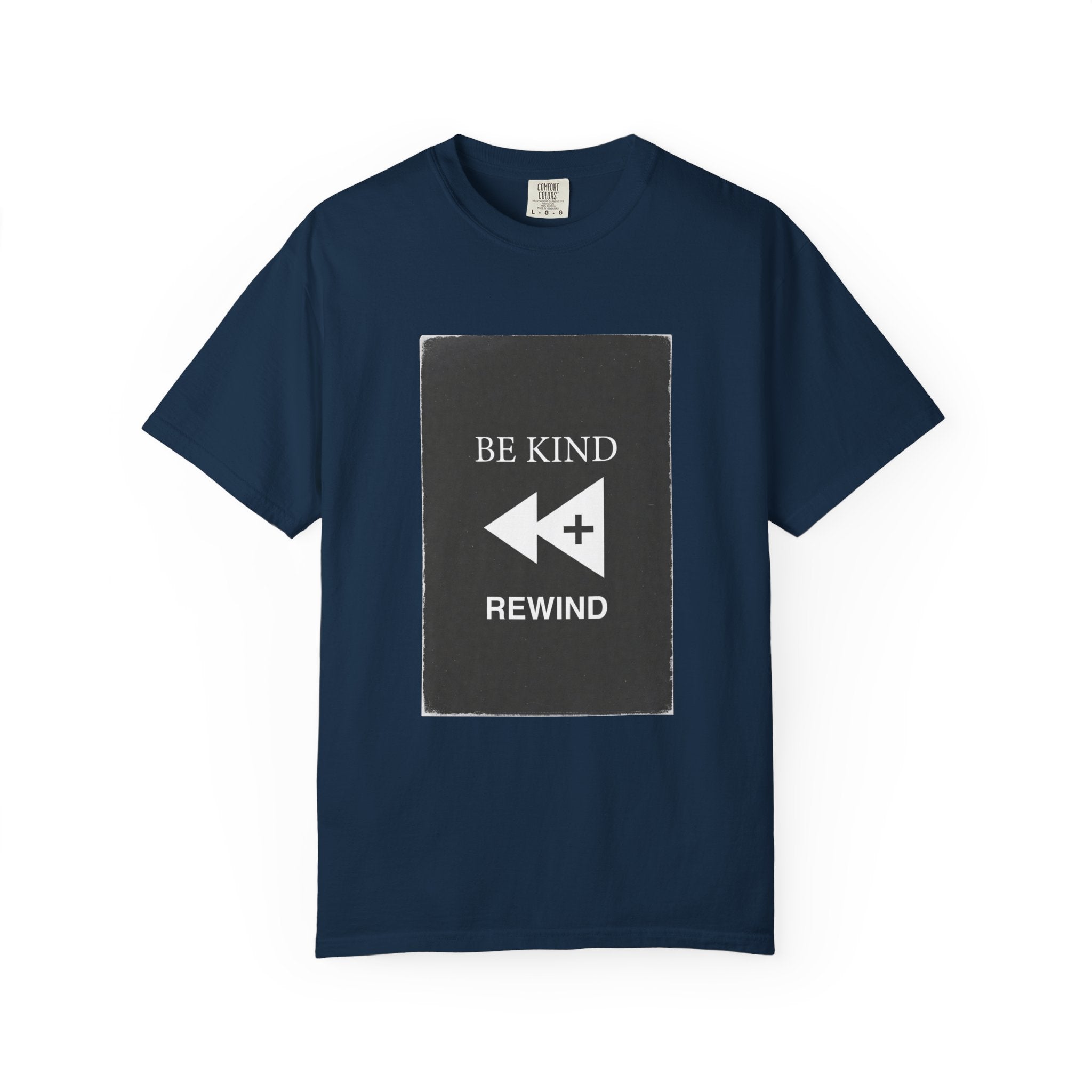 Be Kind Rewind T-Shirt — Retro Rewind Graphic Tee